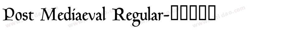 Post Mediaeval Regular字体转换